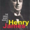 The great short novels of henry james